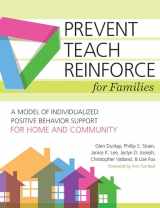 9781598579789-1598579789-Prevent-Teach-Reinforce for Families: A Model of Individualized Positive Behavior Support for Home and Community