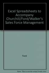 9780072466539-0072466537-Excel Spreadsheets to Accompany Churchill/Ford/Walker's Sales Force Management