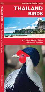 9781620052778-1620052776-Thailand Birds: A Folding Pocket Guide to Familiar Species (Wildlife and Nature Identification)