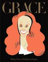 9780714878003-0714878006-Grace: Thirty Years of Fashion at Vogue