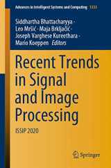 9789813369658-9813369655-Recent Trends in Signal and Image Processing: ISSIP 2020 (Advances in Intelligent Systems and Computing)