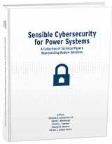 9780972502689-0972502688-Sensible Cybersecurity for Power Systems