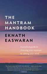 9781586380281-1586380281-The Mantram Handbook: A Practical Guide to Choosing Your Mantram and Calming Your Mind