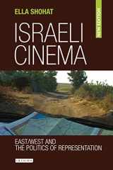 9781845113124-1845113128-Israeli Cinema: East/West and the Politics of Representation (Library of Modern Middle East Studies)