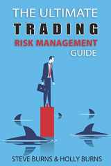 9781797050423-1797050427-The Ultimate Trading Risk Management Guide