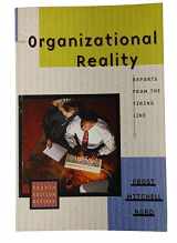 9780673980908-0673980901-Organizational Reality: Reports from the Firing Lane, Fourth Edition