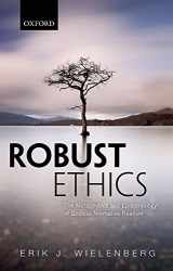 9780198812005-0198812000-Robust Ethics: The Metaphysics and Epistemology of Godless Normative Realism