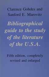 9780822305927-0822305925-Bibliographical Guide to the Study of the Literature of the USA, 5th ed., revised and enlarged