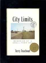 9780671683511-0671683519-CITY LIMITS: MEMORIES OF A SMALL TOWN BOY