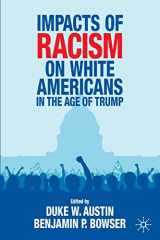 9783030752316-3030752313-Impacts of Racism on White Americans In the Age of Trump