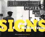 9780892363766-0892363762-Walker Evans: Signs (Getty Trust Publications: J. Paul Getty Museum)