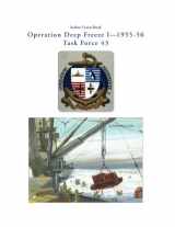 9781479332823-1479332828-Seabee Cruise Book, Operation Deep Freeze I, 1955-56 Task Force 43