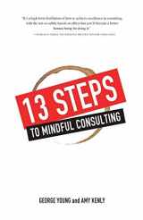 9781791722562-1791722563-13 Steps to Mindful Consulting