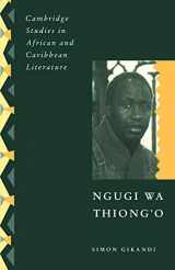 9780521119016-0521119014-Ngugi wa Thiong'o (Cambridge Studies in African and Caribbean Literature, Series Number 8)