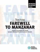 9781940457253-1940457254-Teaching "Farewell to Manzanar"