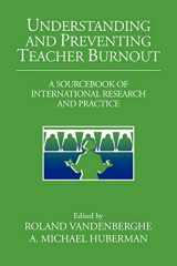9780521028691-0521028698-Understanding and Preventing Teacher Burnout: A Sourcebook of International Research and Practice (The Jacobs Foundation Series on Adolescence)