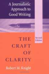 9780813812083-0813812089-A Journalistic Approach to Good Writing: The Craft of Clarity