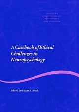 9780415653725-041565372X-A Casebook of Ethical Challenges in Neuropsychology (Studies on Neuropsychology, Development, and Cognition)