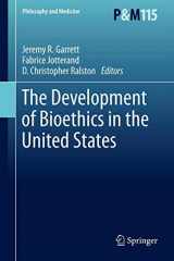 9789400740105-9400740107-The Development of Bioethics in the United States (Philosophy and Medicine, 115)