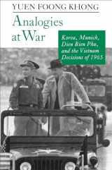 9780691025353-0691025355-Analogies at War: Korea, Munich, Dien Bien Phu, and the Vietnam Decisions of 1965