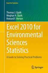 9783319239699-3319239694-Excel 2010 for Environmental Sciences Statistics: A Guide to Solving Practical Problems (Excel for Statistics)