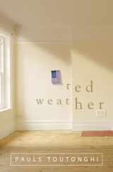 9780307336750-0307336751-Red Weather: A Novel