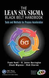 9781466554689-1466554681-The Lean Six Sigma Black Belt Handbook: Tools and Methods for Process Acceleration (Management Handbooks for Results)