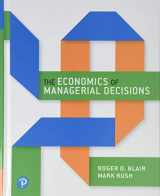 9780133548235-0133548236-Economics of Managerial Decisions, The (What's New in Economics)
