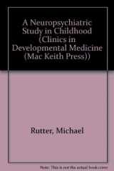 9780521411981-052141198X-A Neuropsychiatric Study in Childhood (Clinics in Developmental Medicine (Mac Keith Press))