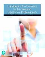 9780135205464-0135205468-Handbook of Informatics for Nurses & Healthcare Professionals -- Pearson eText