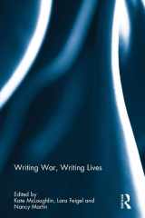 9781138693685-1138693685-Writing War, Writing Lives