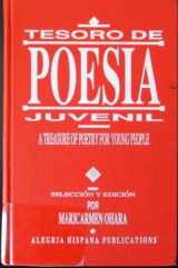 9780944356098-0944356095-Tesoro de Poesia Juvenil, A Treasury of Poetry for Young People (Spanish Edition)
