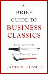 9781472139603-1472139607-Brief Guide to Business Classics