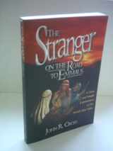 9781890082000-1890082007-The Stranger On The Road To Emmaus