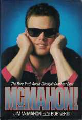 9780446512718-0446512710-McMahon!: The Bare Truth About Chicago's Brashest Bear