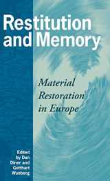 9781845452209-1845452208-Restitution and Memory: Material Restoration in Europe