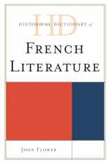 9780810867789-0810867788-Historical Dictionary of French Literature (Historical Dictionaries of Literature and the Arts)