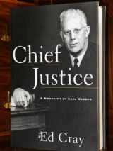 9780684808529-0684808528-CHIEF JUSTICE: A Biography of Earl Warren