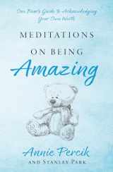 9781805142522-1805142526-Meditations On Being Amazing
