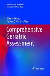 9783319873299-3319873296-Comprehensive Geriatric Assessment (Practical Issues in Geriatrics)