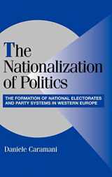9780521827997-052182799X-The Nationalization of Politics: The Formation of National Electorates and Party Systems in Western Europe (Cambridge Studies in Comparative Politics)