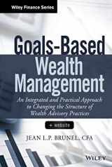 9781118995907-1118995902-Goals-Based Wealth Management: An Integrated and Practical Approach to Changing the Structure of Wealth Advisory Practices (Wiley Finance)