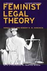 9781479882809-1479882801-Feminist Legal Theory (Second Edition): A Primer (Critical America, 74)