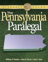9781418013004-1418013005-The Pennsylvania Paralegal: Essential Rules, Documents, and Resources (Resource Guide)