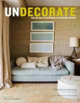 9780307463159-030746315X-Undecorate: The No-Rules Approach to Interior Design