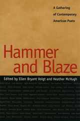 9780820324166-0820324167-Hammer and Blaze: A Gathering of Contemporary American Poets