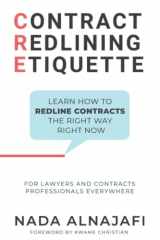 9780578302737-057830273X-Contract Redlining Etiquette: How to leverage the power of redlines for faster and smarter contract negotiations.