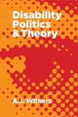 9781552664735-1552664732-Disability Politics and Theory