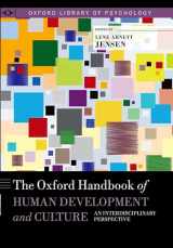 9780190619664-019061966X-The Oxford Handbook of Human Development and Culture: An Interdisciplinary Perspective (Oxford Library of Psychology)