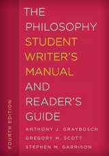 9781538100929-1538100924-The Philosophy Student Writer's Manual and Reader's Guide (Volume 3) (The Student Writer's Manual: A Guide to Reading and Writing, 3)